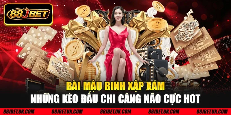 Bài mậu binh xập xám