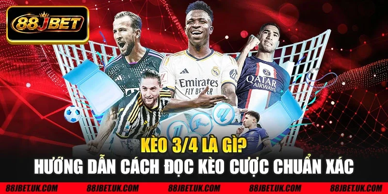 Kèo 3/4