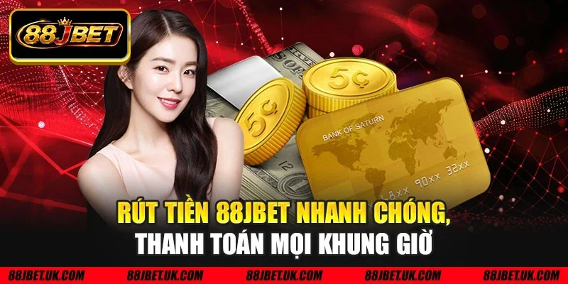 Rút tiền 88JBET